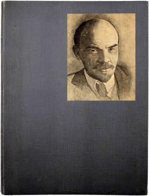 Ленин В.И. Доклад о революции 1905 года / Оформ. книги и подбор ил. Н. Седельникова и Д. Бажанова; фотомонтажи работы Н. Седельникова. [М.]: Гос. изд-во изобразит. искусств, 1934.